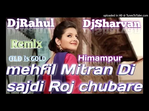 Download MP3 Mehfil Mitran Di sajdi Roj chubare Punjabi Dj.remix song 2020