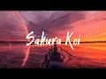 Download Lagu Lagu Jepang yang enak didengar | Mosawo - Sakura Koi | Lyrics