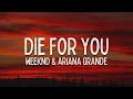 Download Lagu The Weeknd \u0026 Ariana Grande - Save Your Tears (Remix) (Lyrics)
