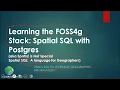 01 Introduction - Spatial SQL with Learning the FOSS4G Stack