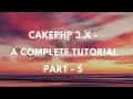 Cakephp 3 4 - Complete Tutorial
