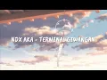 Download Lagu Terminal Giwangan - NDX AKA 《S L O W E D - L Y R I C》