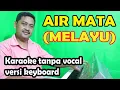 Download Lagu Air mata melayu karaoke - asmidar darwis (keyboard)