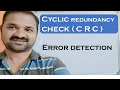 Cyclic Redundancy Check CRC Error Detection Data Link Layer Design Issues Error Control