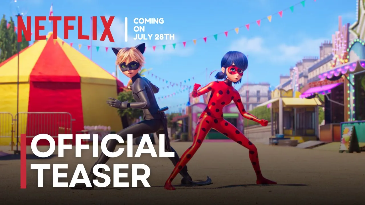 MIRACULOUS: LADYBUG & CAT NOIR: THE MOVIE | π Teaser Trailer πββ¬ | Coming on July 28th on Netflix MIRACULOUS: LADYBUG & CAT NOIR: THE MOVIE | π Teaser Trailer πββ¬ | Coming on July 28th on Netflix