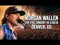 Morgan Wallen Live Full Concert in 4K Denver CO May 30 2026