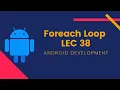 Foreach Loop LEC 38