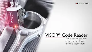 VISOR Code Reader - the ultimate solution in easy or difficult applications