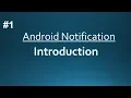Android Notification Introduction Part-1