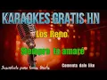 Los Reno - Siempre te amaré - Karaoke Original