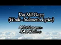 Download Lagu Koi Mil Gaya | Udit Narayan - K. S. Chithra | Full Audio - Hindi Lyrics - Terjemahan Indonesia