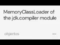 MemoryClassLoader of the jdk compiler module load classes of single-file programs JEP 330