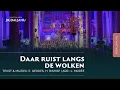 Download Lagu Daar ruist langs de wolken | Chr. Koor Jigdaljahu