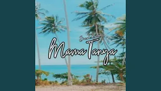 Download Mama Tanya MP3