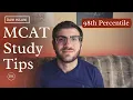 How I Scored in the 98th Percentile 520 on the MCAT - How To Study Tips Advice Strategy