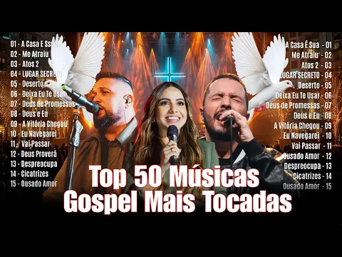 Video Thumbnail: Louvores de Adoração 2025, Top 50 Músicas Gospel Mais Tocadas,Top Gospel , Melhores Músicas Gospel