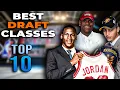 Top 10 NBA Draft Classes of All Time A Historical Compilation