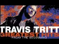 TRAVIS TRITT - FOOLISH PRIDE