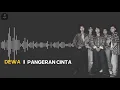 Download Lagu DEWA - PANGERAN CINTA (Lirik Lagu)
