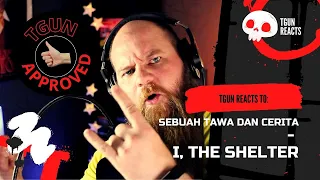 Download FIRST TIME EVER REACTING to SEBUAH TAWA DAN CERITA - I, THE SHELTER | TGun Reaction Video! MP3