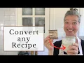 Master the Art Converting Any Recipe to Sourdough Made Easy