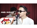 Download Lagu HAEL HUSAINI - Jampi (LIVE) - AkustikHot #HotTV