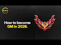 If I Wanted to Climb to Grandmaster in 2026 This is What I d do A to Z