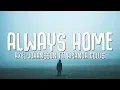Download Lagu Axel Johansson - Always Home (Lyrics) ft. Amanda Collis