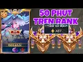 Lagu 50 Phút ( Rank Đơn ) Cho Những Trận Đấu Lên Chiến Tướng Đầu Mùa Của Onekill