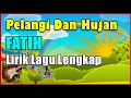 Fatin -  Pelangi dan Hujan Lirik