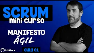 Curso Completo de Scrum: Do Manifesto ao Framework Ágil