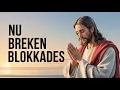 Lagu Krachtig gebed voor doorbraak: Laat blokkades vandaag breken