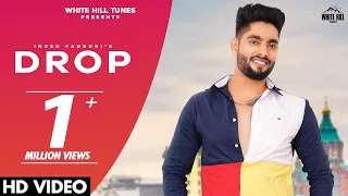 Drop (Official Video) Inder Pandori | Cheetah | Filmy Lok | Punjabi Songs 2022 | White Hill Tunes