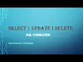 SQL Commands1 part 1 SELECT UPDATE DELETE Syntax Examples SQL Malayalam Tutorial