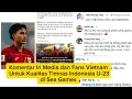 Lagu Komentar Iri Media dan Fans Vietnam Untuk Kualitas Timnas Indonesia U-23 di Sea Games 