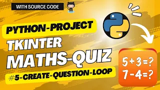 Generate Random questions in Python Math Quiz Tkinter - 5
