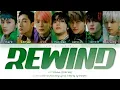 NCT Dream (엔시티 드림) - 'Rewind' Lyrics (Color Coded_Han_Rom_Eng)