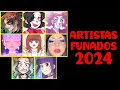 ♥Artistas funados en 2024♥