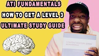 How to Get A Level 3 on ATI Fundamentals Proctored Exam BY DOING THESE 5 THINGS