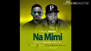 p mawenge feat jux na mimi official audio 