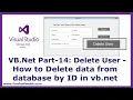 VB Net Part-14 Delete User - How to Delete data from database by ID in vb net