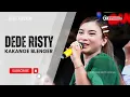 Download Lagu KAKANGE BLENGER Voc DEDE RISTY I LIVE MUSIC \