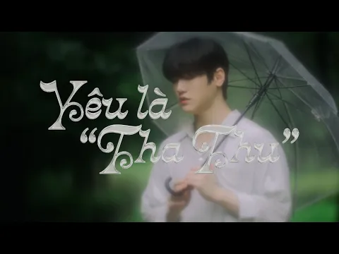 Yêu Là Tha Thứのサムネイル