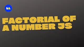 How to Find Factorial of a Number in JavaScript using Recursive function - JavaScript
