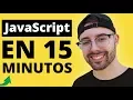 Aprende JavaScript en 15 Minutos