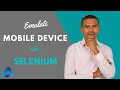 How to emulate a mobile device in Selenium ChromeDevtools Protocol