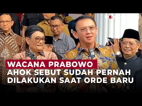 Ahok Tolak Kepala Daerah Dipilih DPRD: Hasilnya Apa? Rakyat Cuma Jadi Penonton