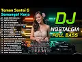Lagu DJ REMIX TEMBANG KENANGAN | LAGU REMIX INDONESIA TERPOPULER SEPANJANG MASA