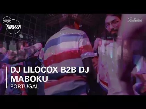 Download MP3 DJ Lilocox b2b DJ Maboku Boiler Room & Ballantine's Stay True Portugal DJ Set