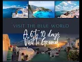 How to Best Spend 6 to 10 Days in Greece Ultimate Travel Itinerary